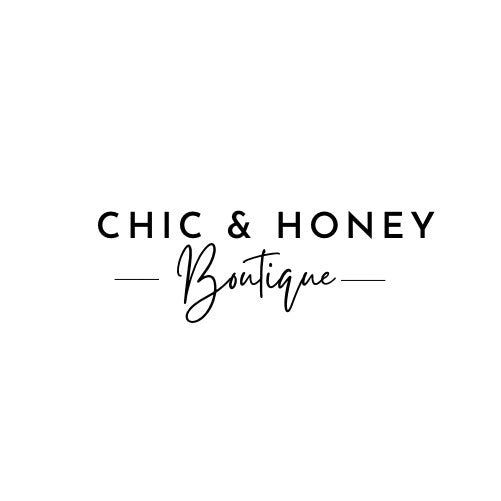 Chic & Honey Boutique